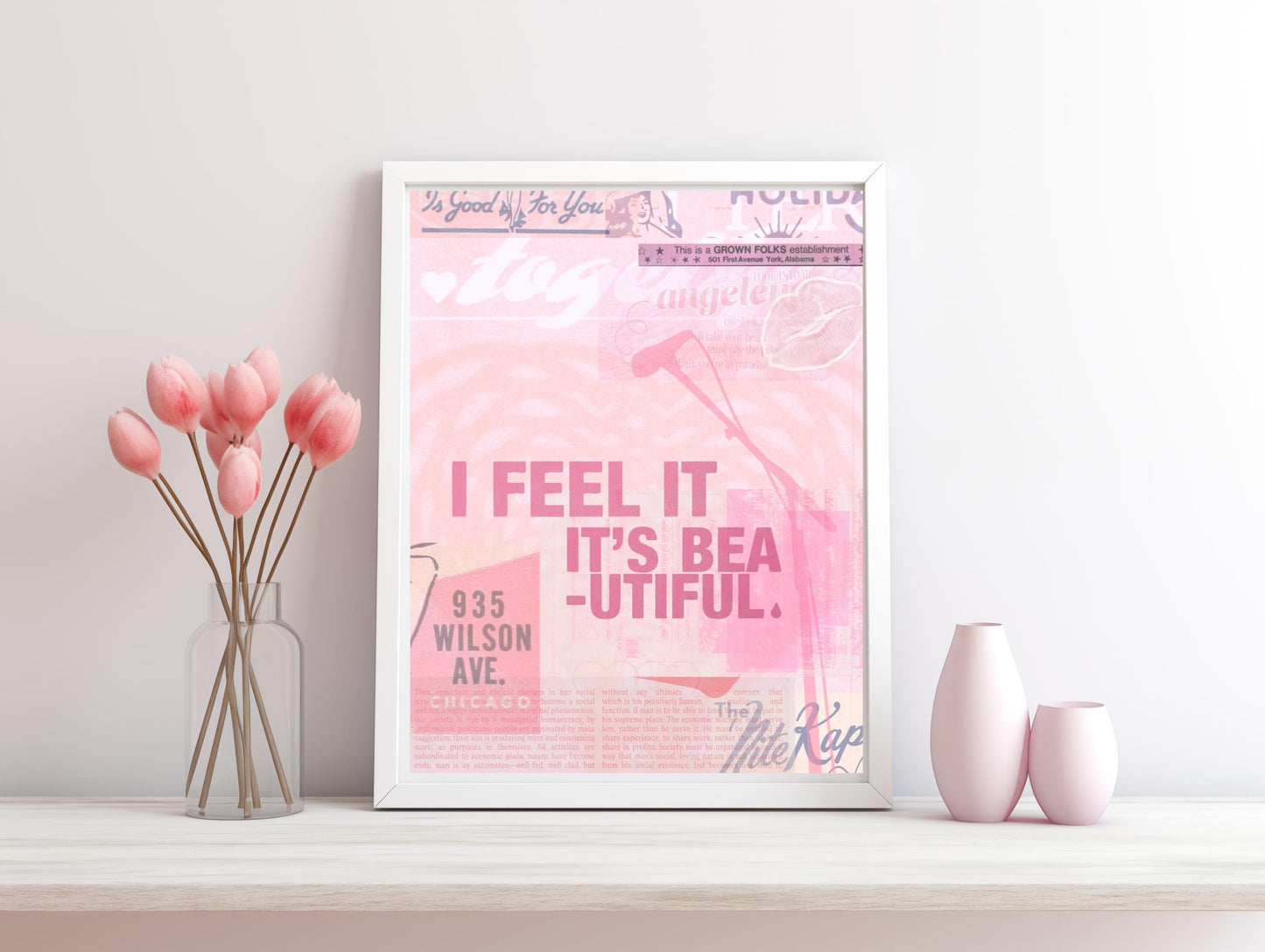 Pink It's Beautiful Print